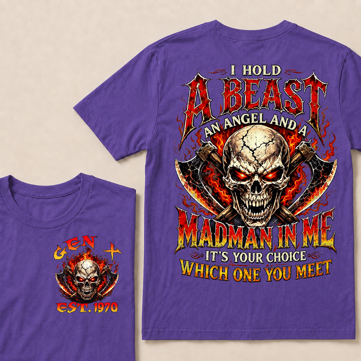I Hold A Beast An Angel And A Madman In Me Custom Year T-shirt