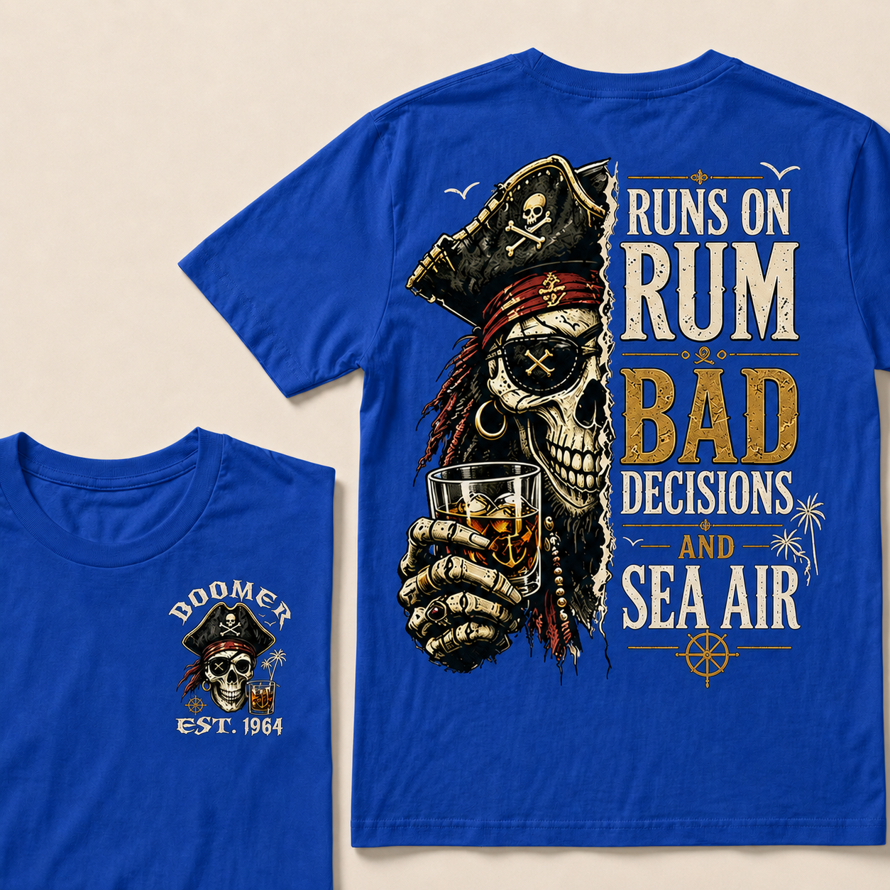 Runs On Rum Bad Decisions And Sea Air Custom Year T-shirt