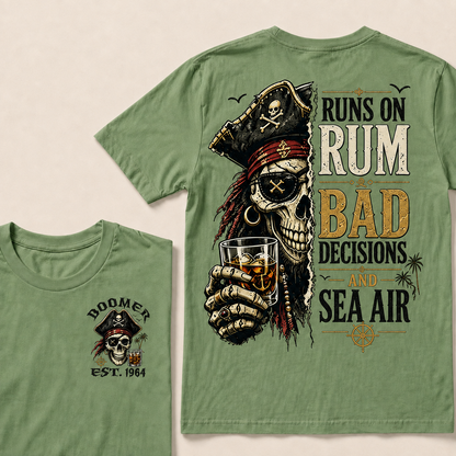 Runs On Rum Bad Decisions And Sea Air Custom Year T-shirt