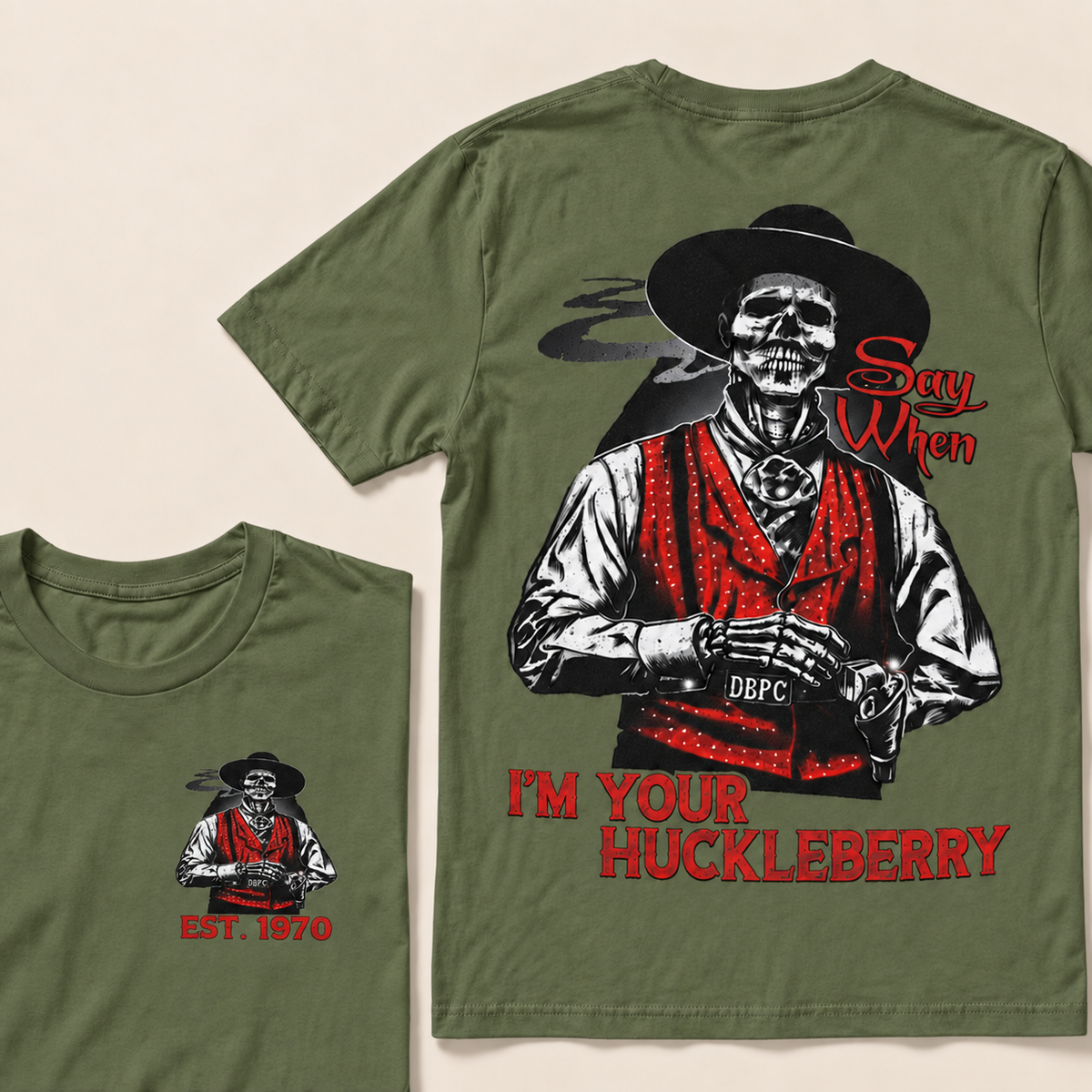 I'M YOUR HUCKLEBERRY Custom Year T-Shirt