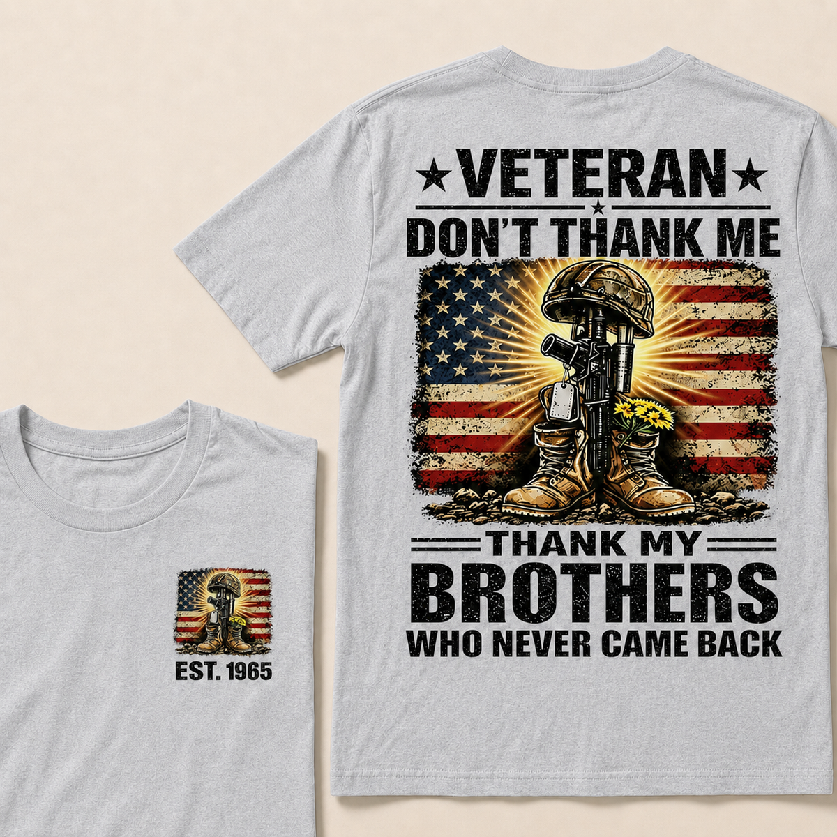 Veteran Don't Thank Me Thank My Brothers Custom Year Tops