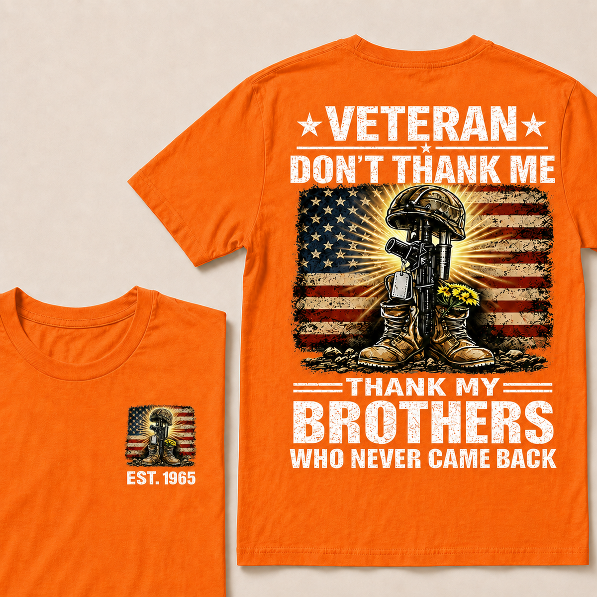Veteran Don't Thank Me Thank My Brothers Custom Year Tops