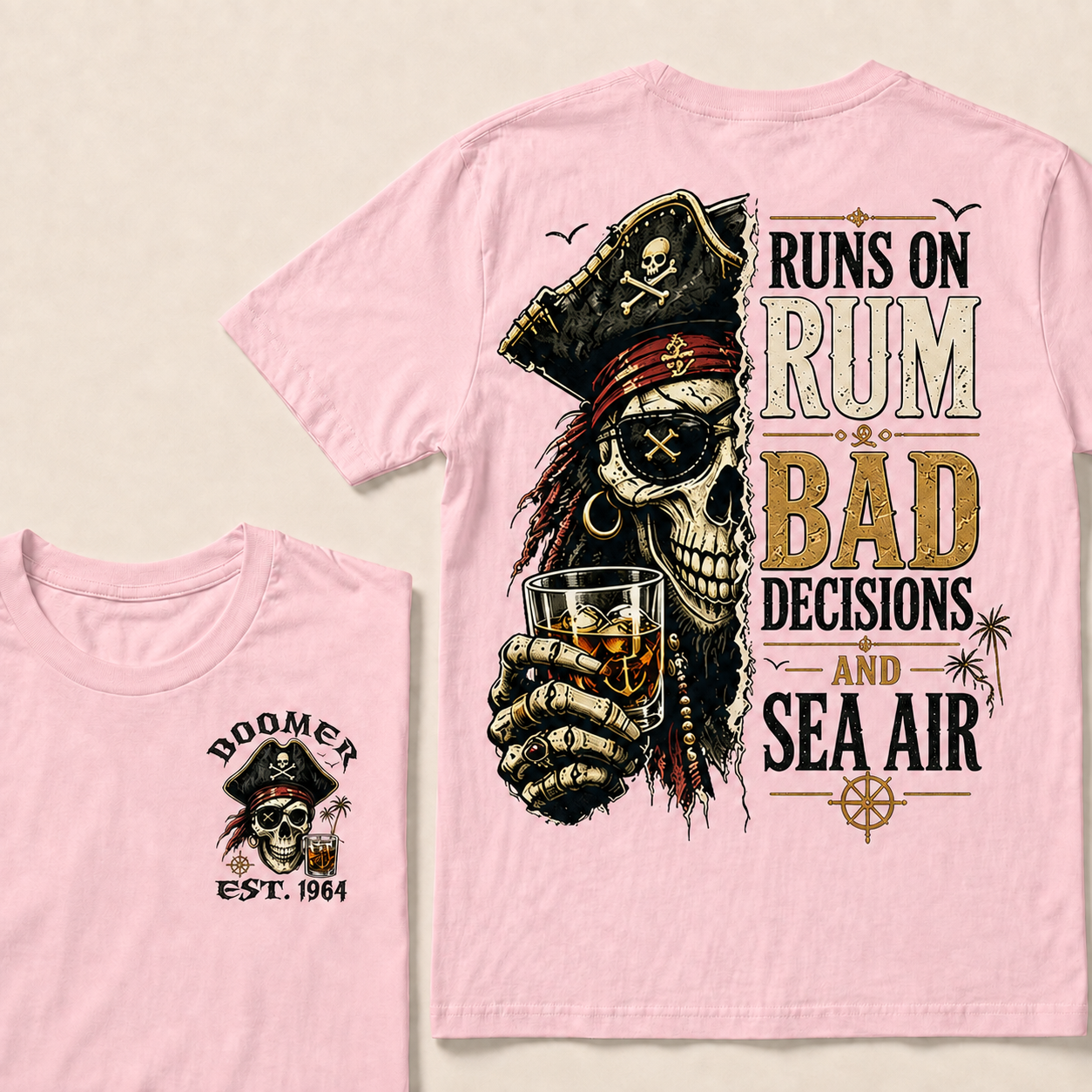 Runs On Rum Bad Decisions And Sea Air Custom Year T-shirt