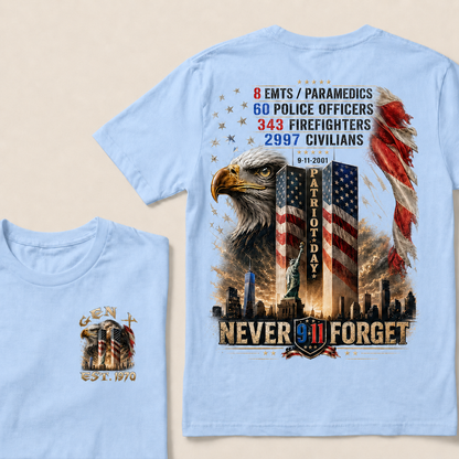 8 Emts/Paramedics 60 Police Officers 9-11-2001 Patriot Day Never Forget Custom Year T-shirt