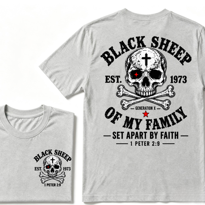 BLACK SHEEP OF MY FAMILY Custom Est.Year T-Shirt
