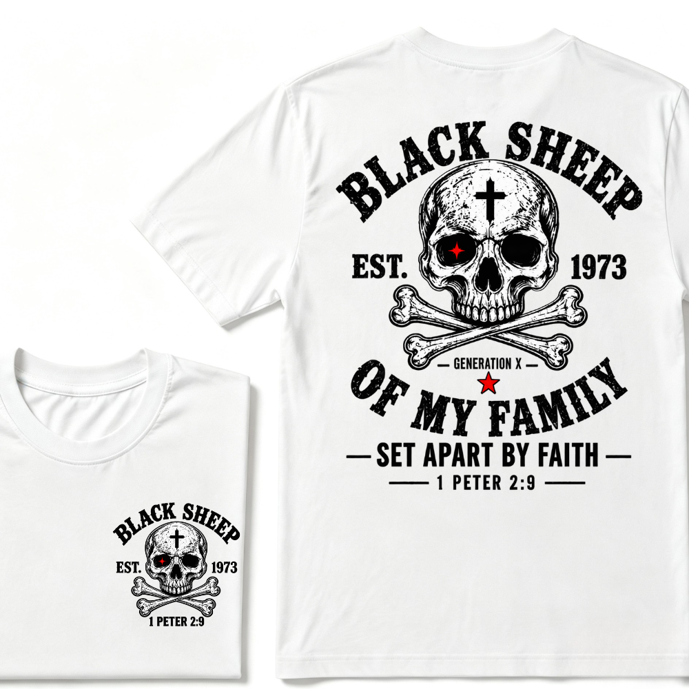BLACK SHEEP OF MY FAMILY Custom Est.Year T-Shirt