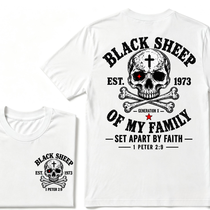 BLACK SHEEP OF MY FAMILY Custom Est.Year T-Shirt