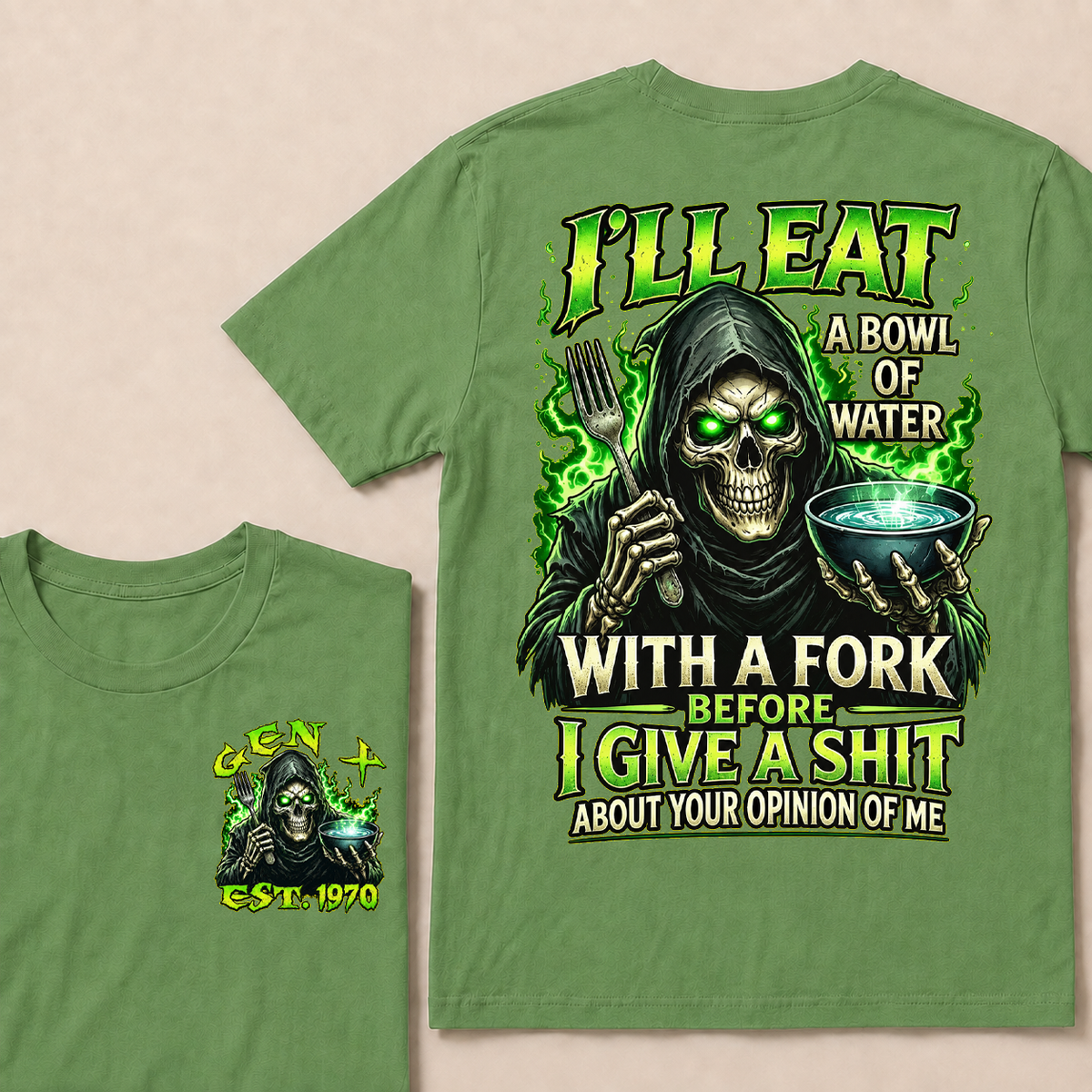 I'll Eat A Bowl Of Water With A Fork Custom Year T-shirt