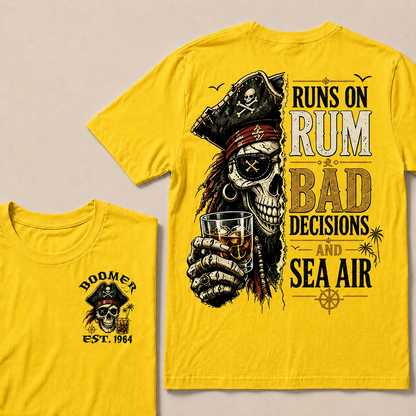 Runs On Rum Bad Decisions And Sea Air Custom Year T-shirt