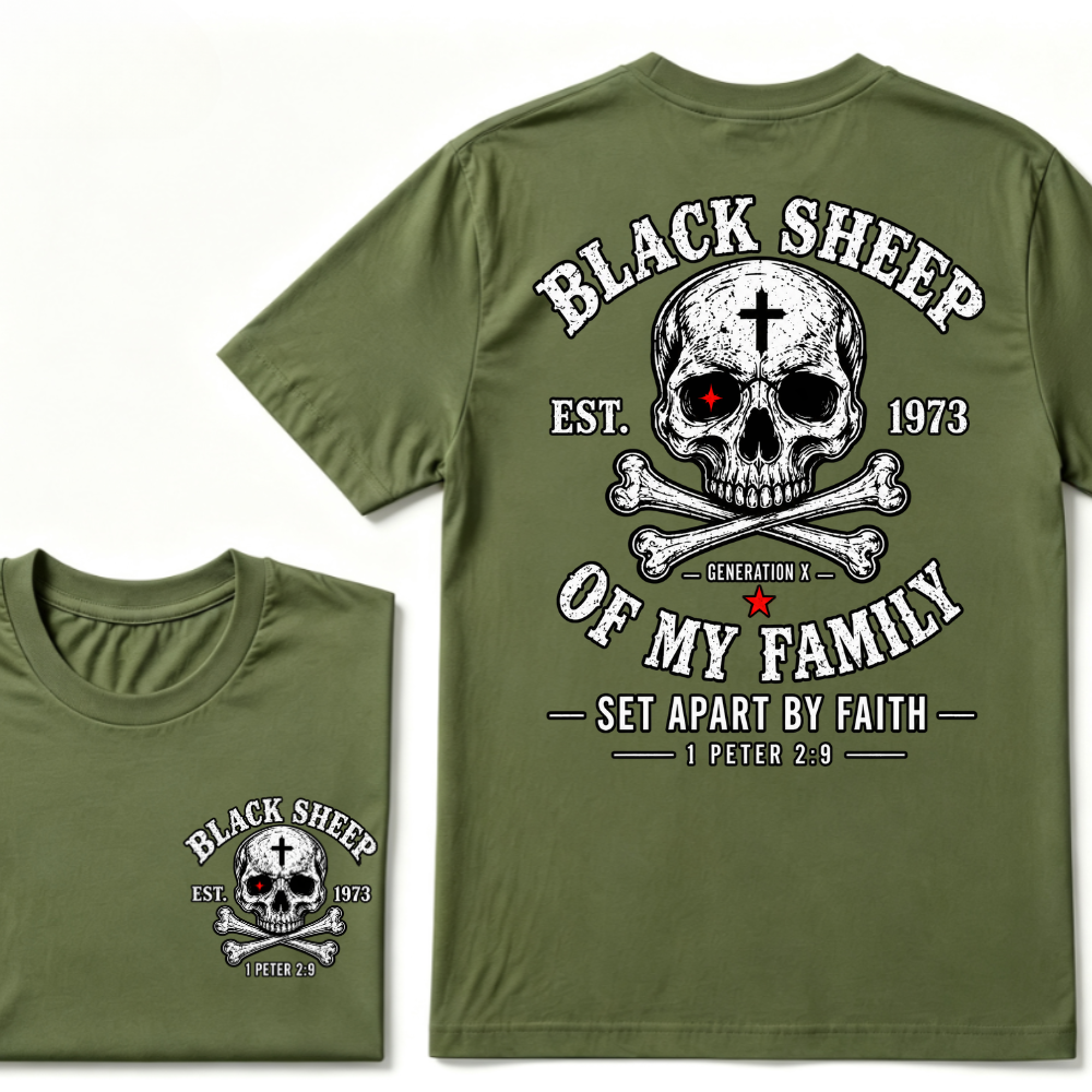 BLACK SHEEP OF MY FAMILY Custom Est.Year T-Shirt