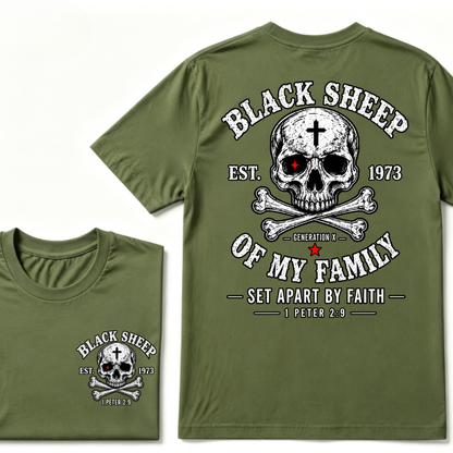 BLACK SHEEP OF MY FAMILY Custom Est.Year T-Shirt