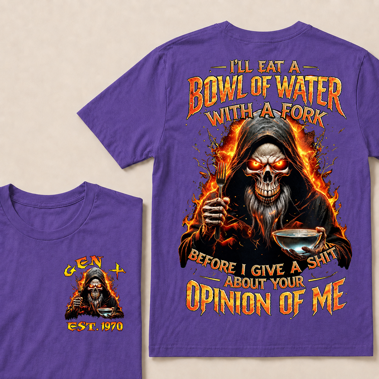 I'll Eat A Bowl Of Water With A Fork Custom Year T-shirt
