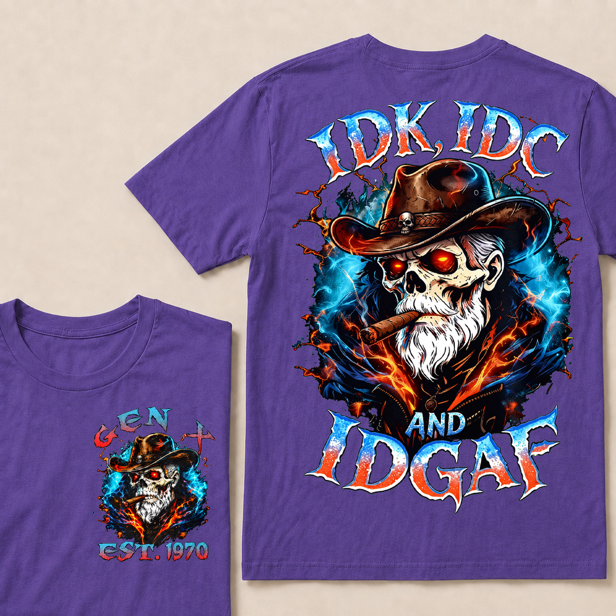 Idk Idc And Idgaf Custom Year T-shirt
