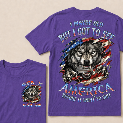 I May Be Old But I Got To See The Usa Before It Went To Shit Custom Year T-shirt