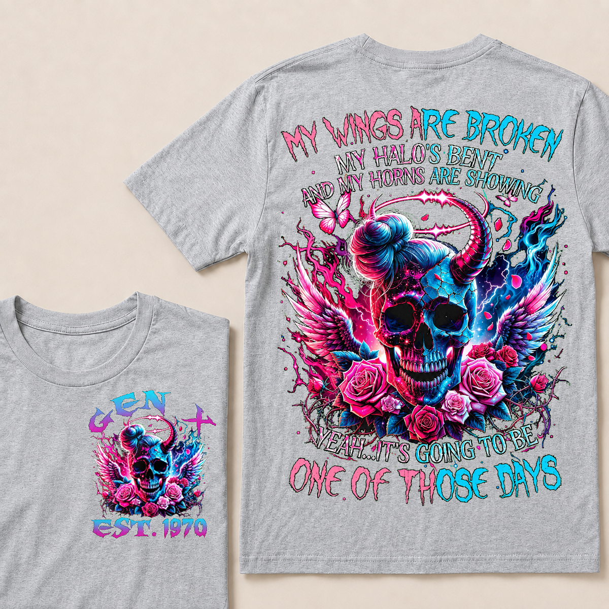 My Wings Are Broken My Halo's Bent And My Horns Are Showing Yeah Custom Year T-shirt