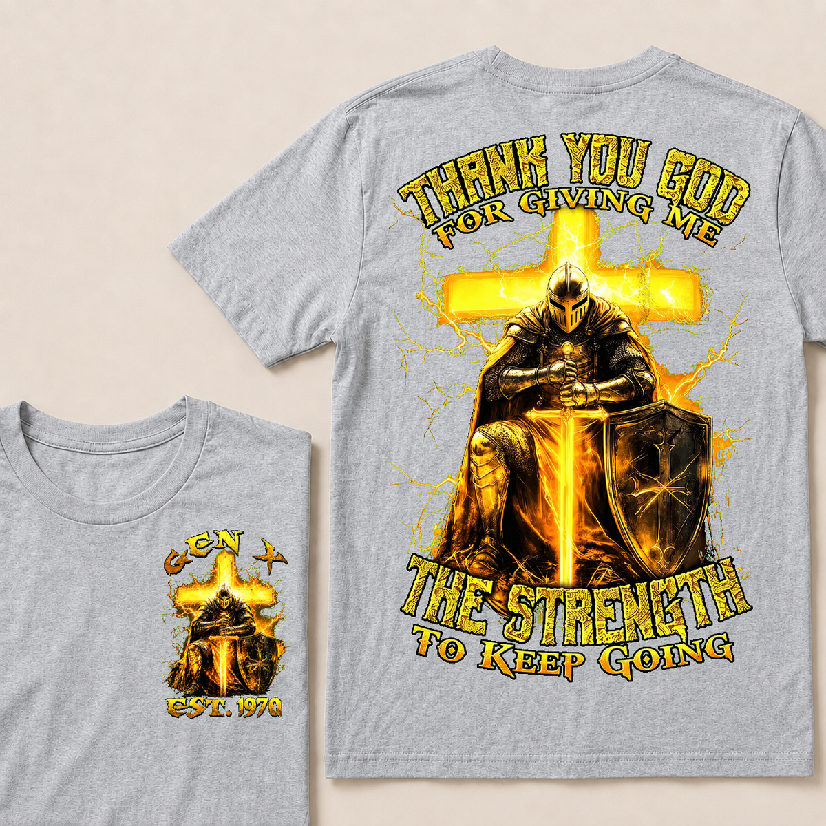 Thank You God For Giving Me The Strength To Keep Going Custom Year T-shirt