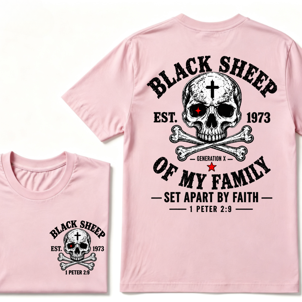 BLACK SHEEP OF MY FAMILY Custom Est.Year T-Shirt