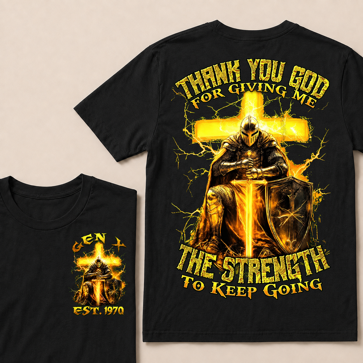 Thank You God For Giving Me The Strength To Keep Going Custom Year T-shirt