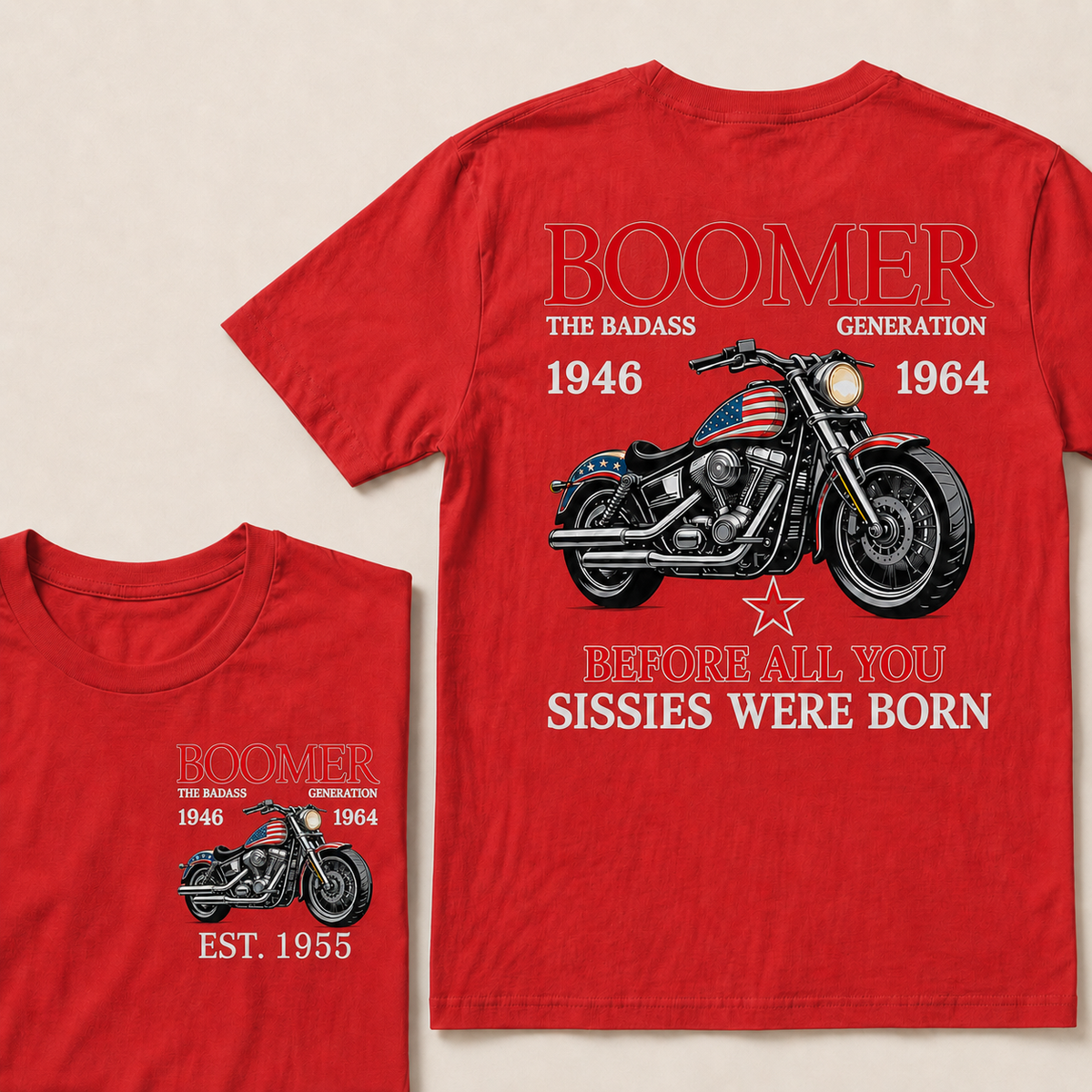 Boomer The Badass Generation Motorcycle rider Custom EST.Year T-shirt