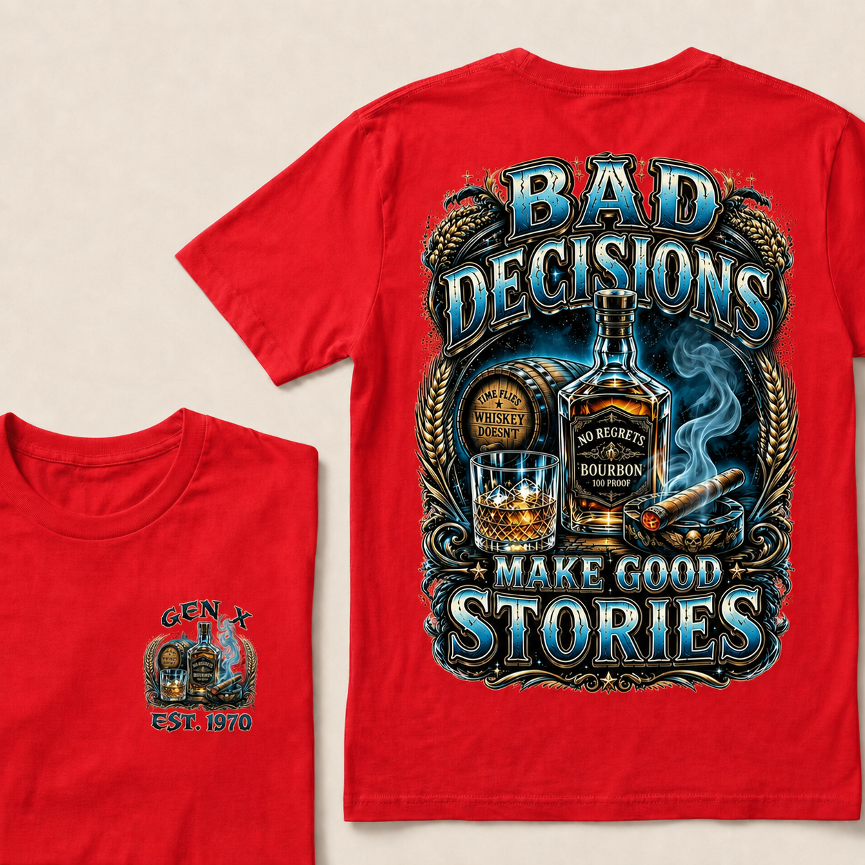 Bad Decisions Make Good Stories Custom Year T-shirt