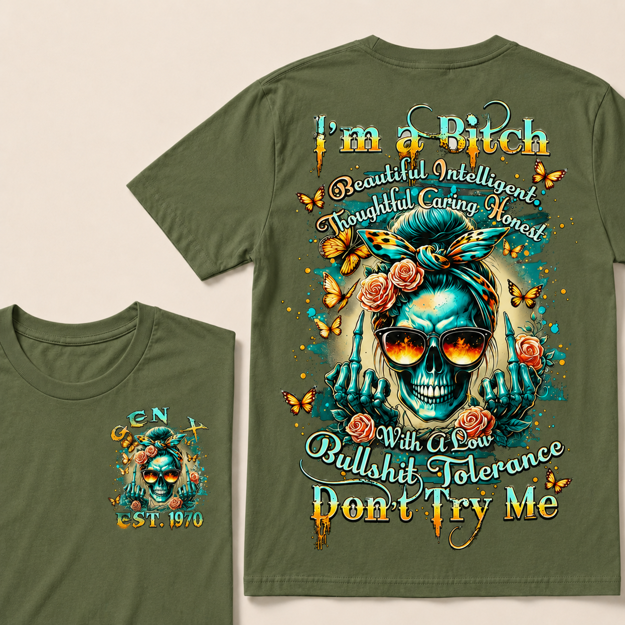 I'm A Bitch With A Low Bullshit Tolerance Don't Try Me Custom Year T-shirt