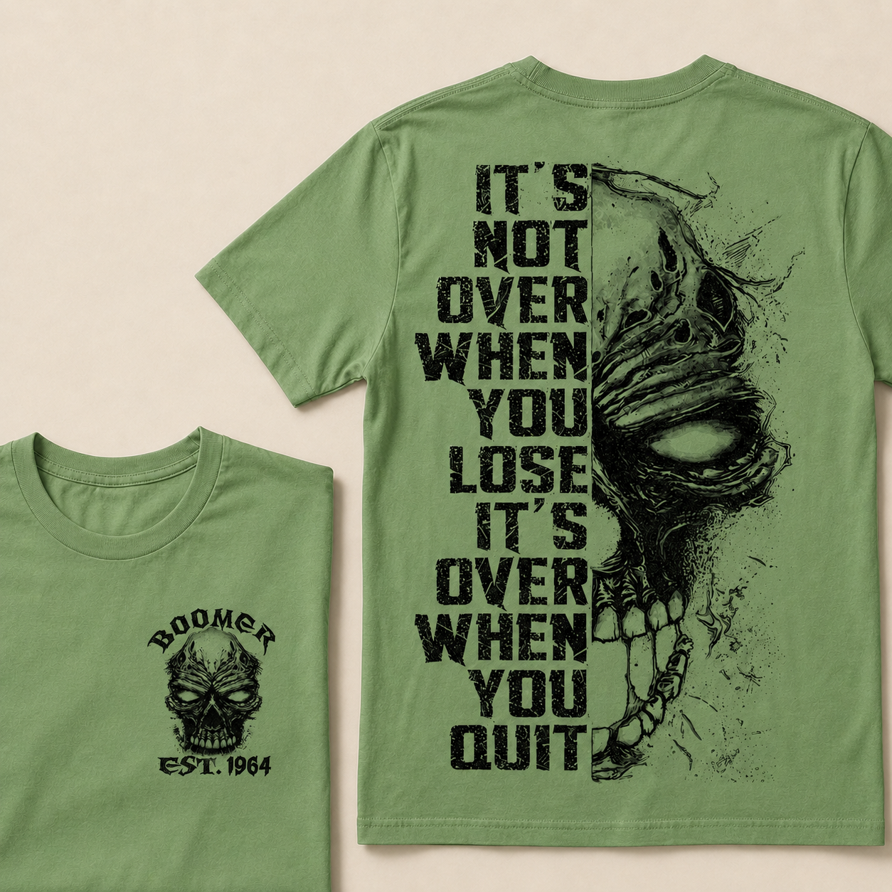 It's Not Over When You Lose It's Over When You Quit Custom Year T-shirt