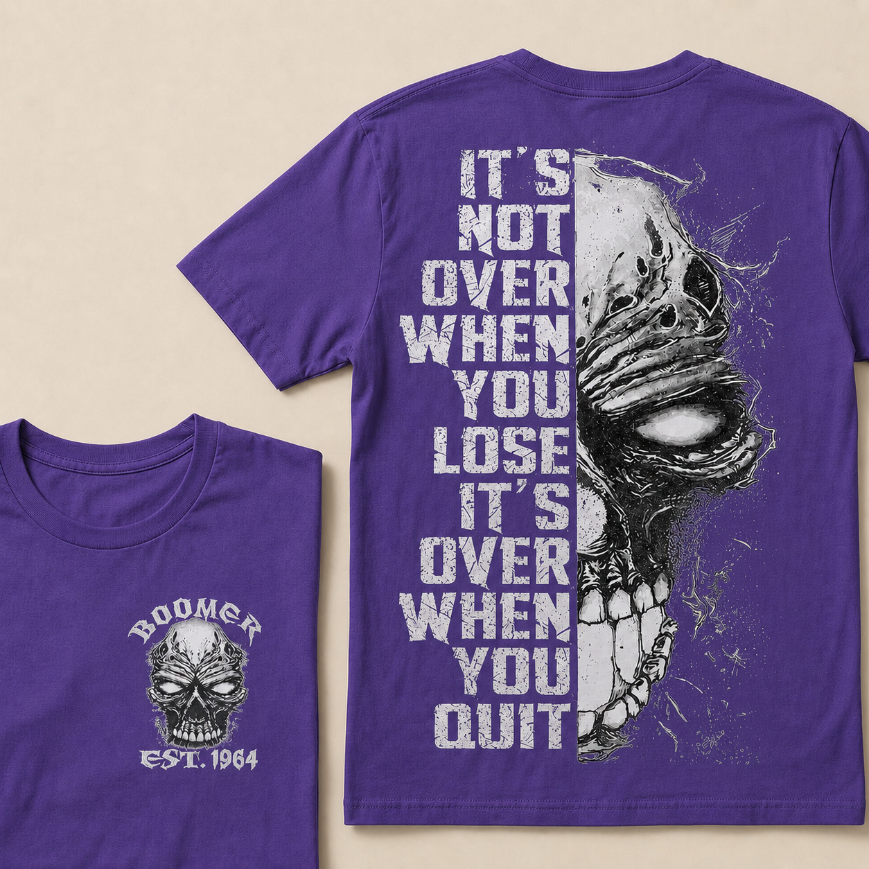 It's Not Over When You Lose It's Over When You Quit Custom Year T-shirt
