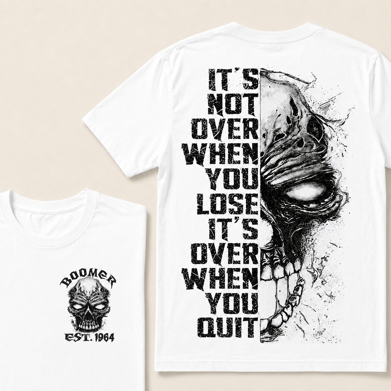 It's Not Over When You Lose It's Over When You Quit Custom Year T-shirt