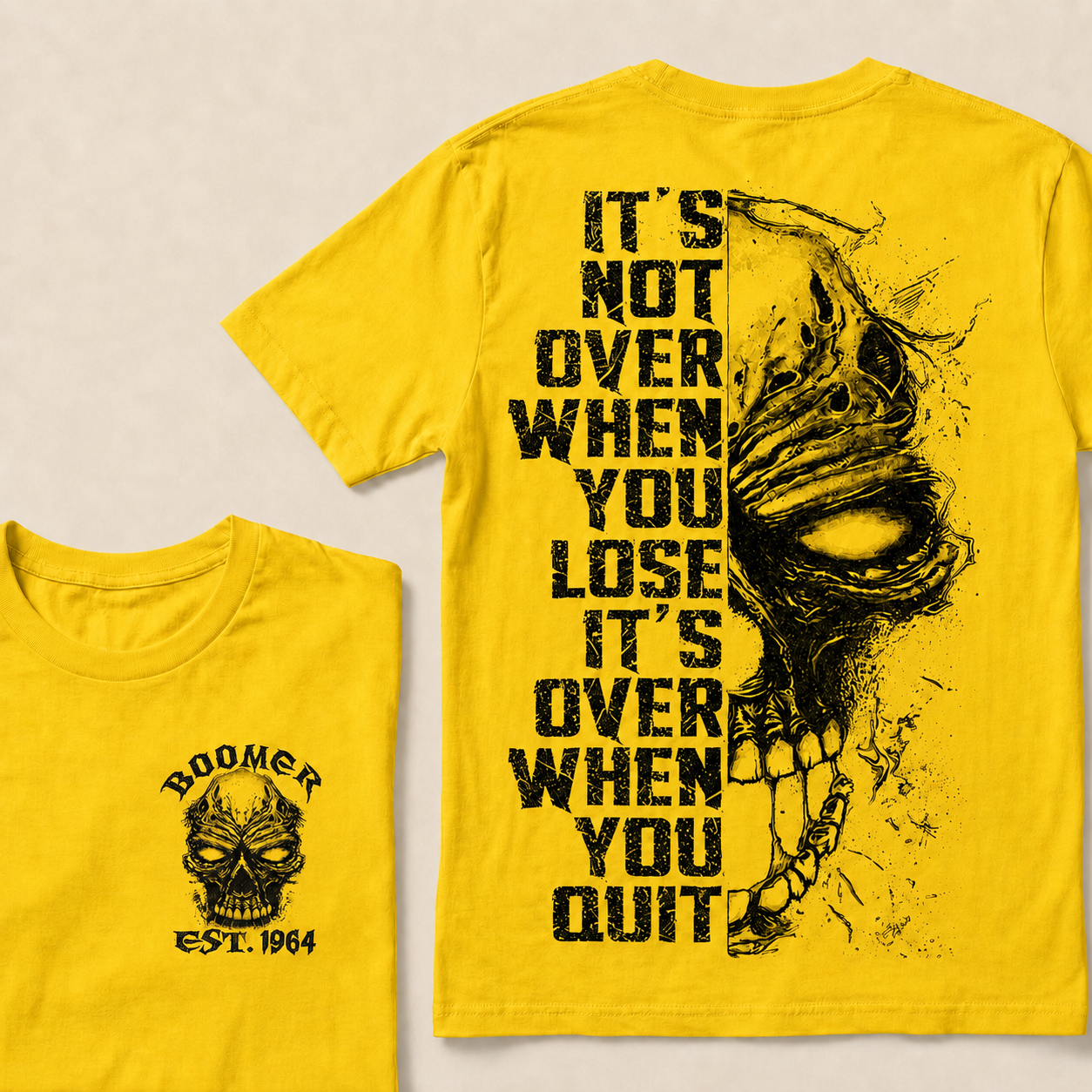 It's Not Over When You Lose It's Over When You Quit Custom Year T-shirt