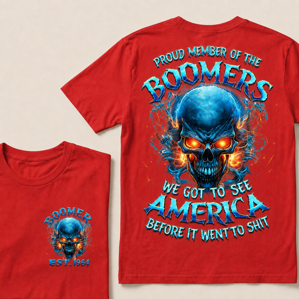 Proud Member Of The Boomers We Got To See America Custom Year T-shirt