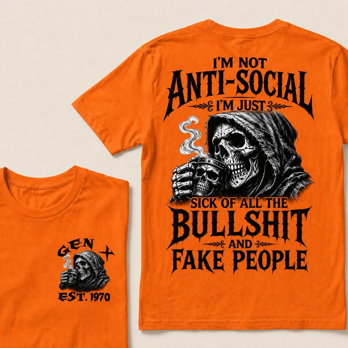 I'm Not Anti-Social I'm Just Sick Of All The Bullshit And Fake People Custom Year T-shirt