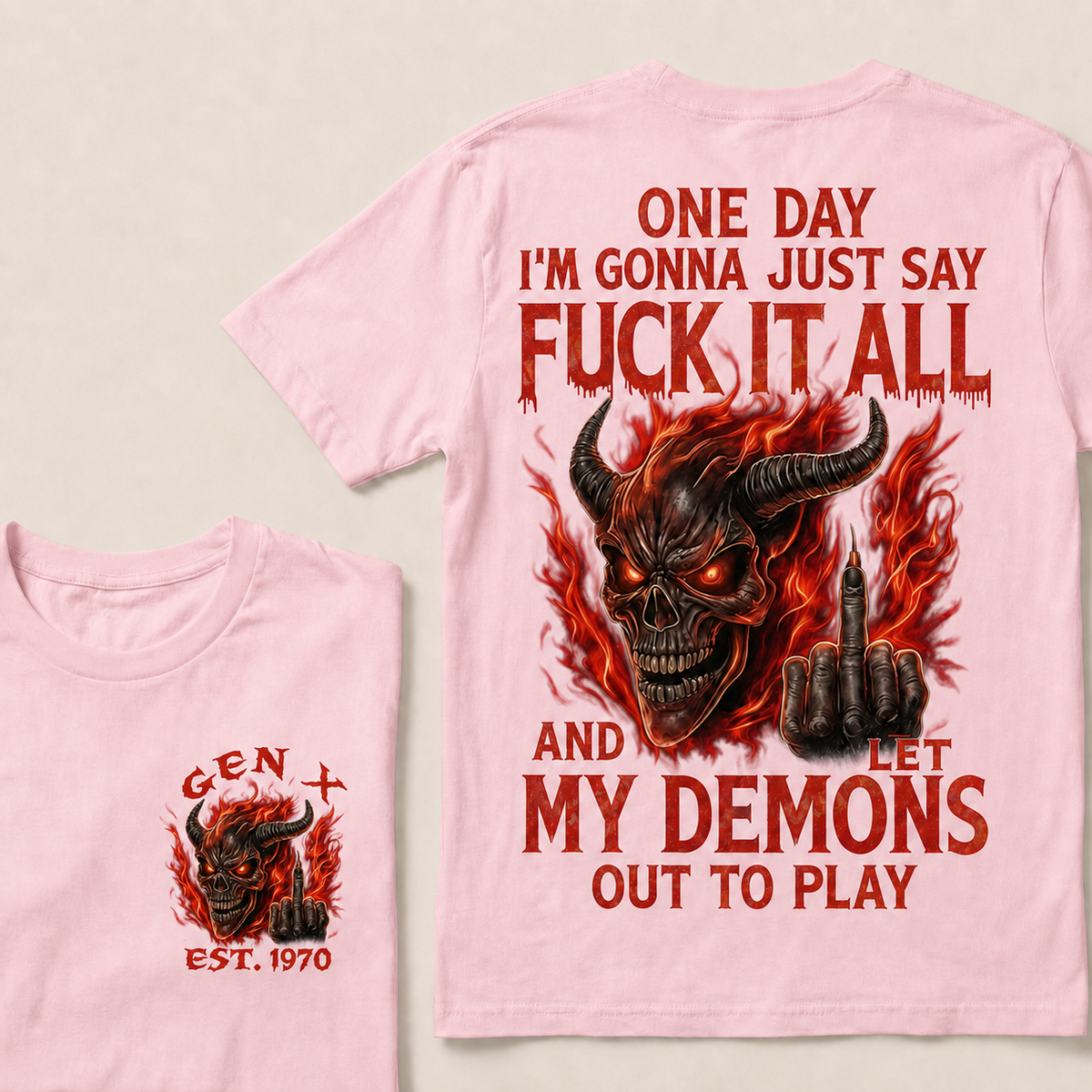 One Day I'm Gonna Just Say F*Ck It All Custom Year Gen X, Boomer T-shirt