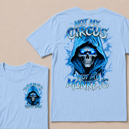 Not My Circus Not My Monkeys Custom Year T-shirt