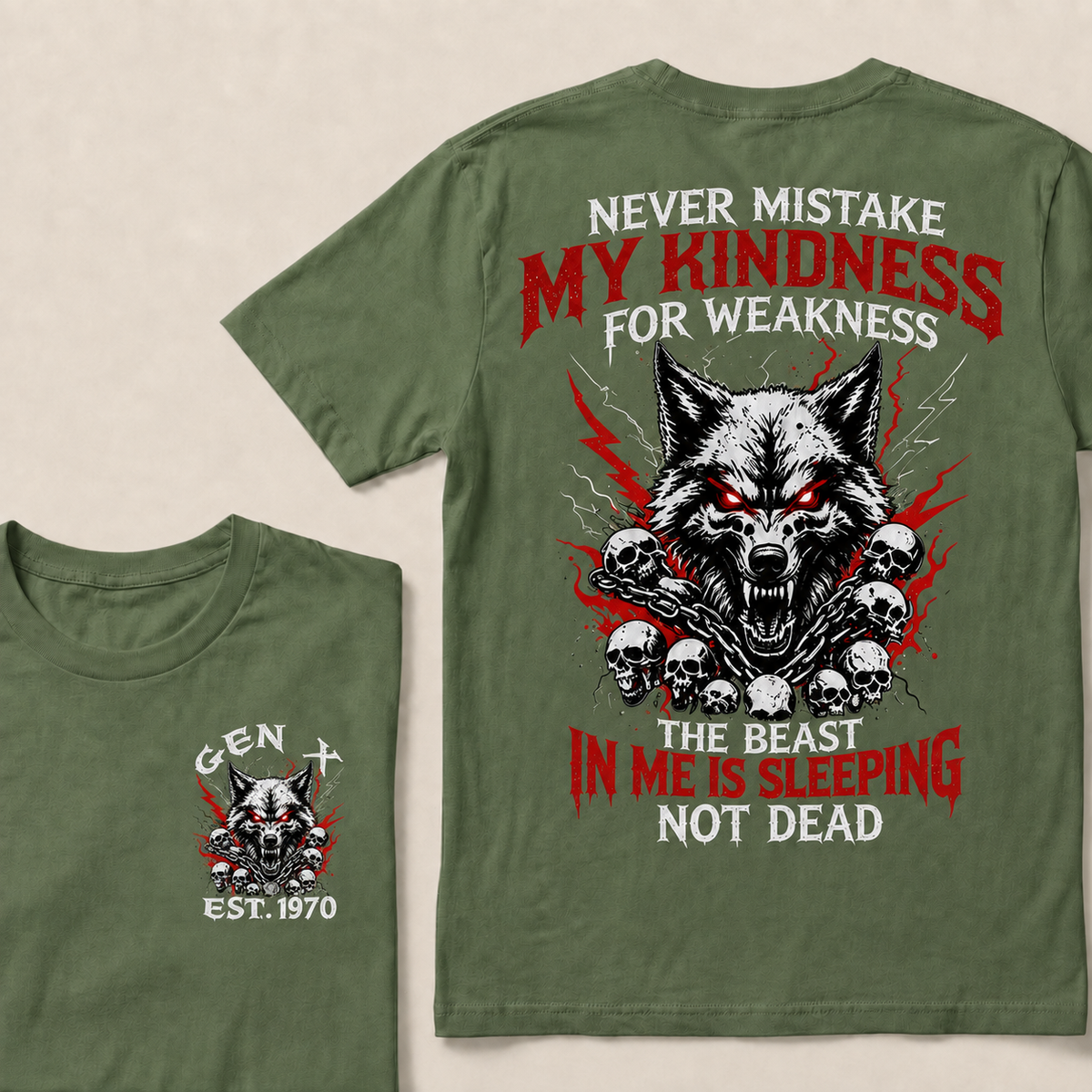 Never Mistake My Kindness For Weakness Custom Year T-shirt