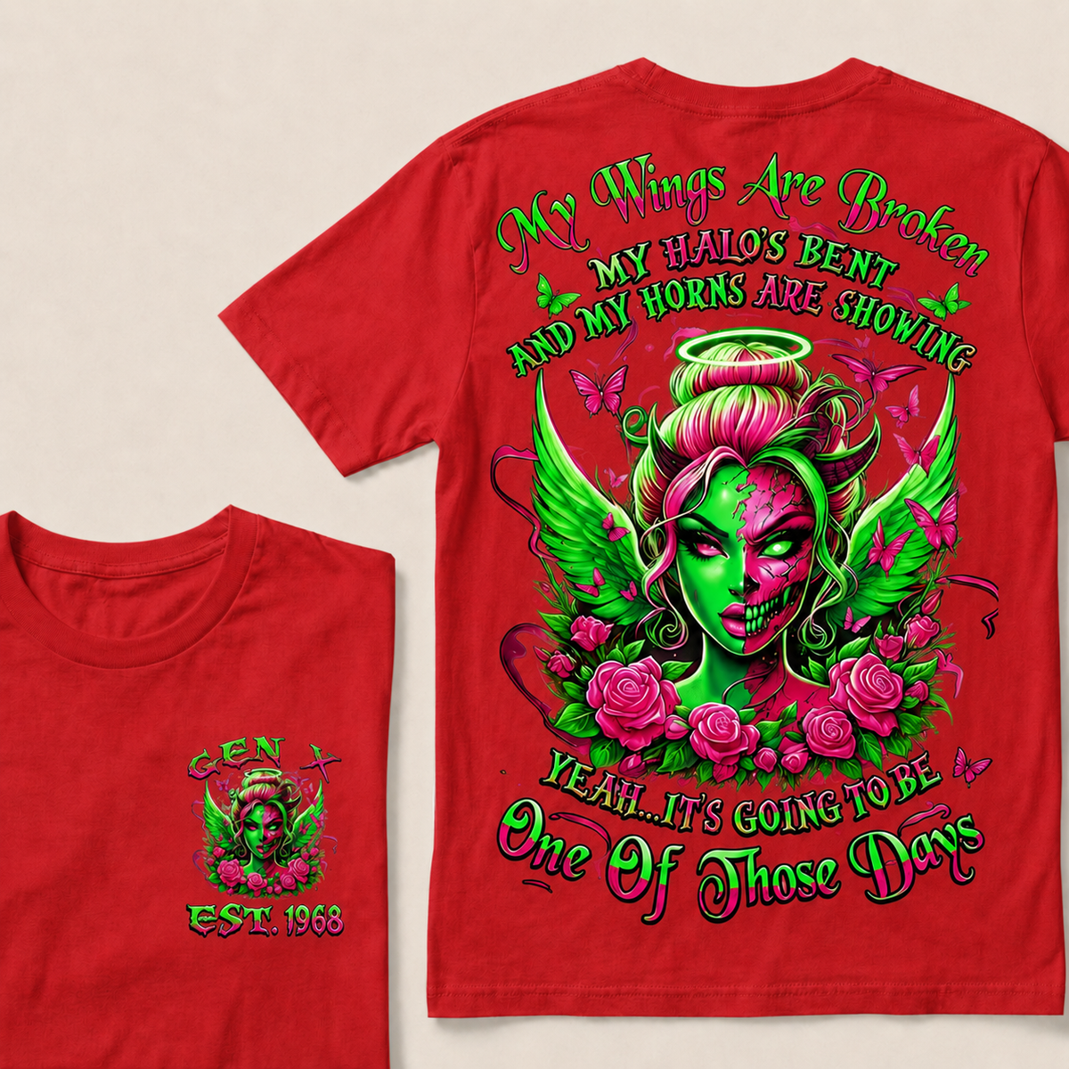 It's Going To Be One Of Those Days Custom Year T-shirt