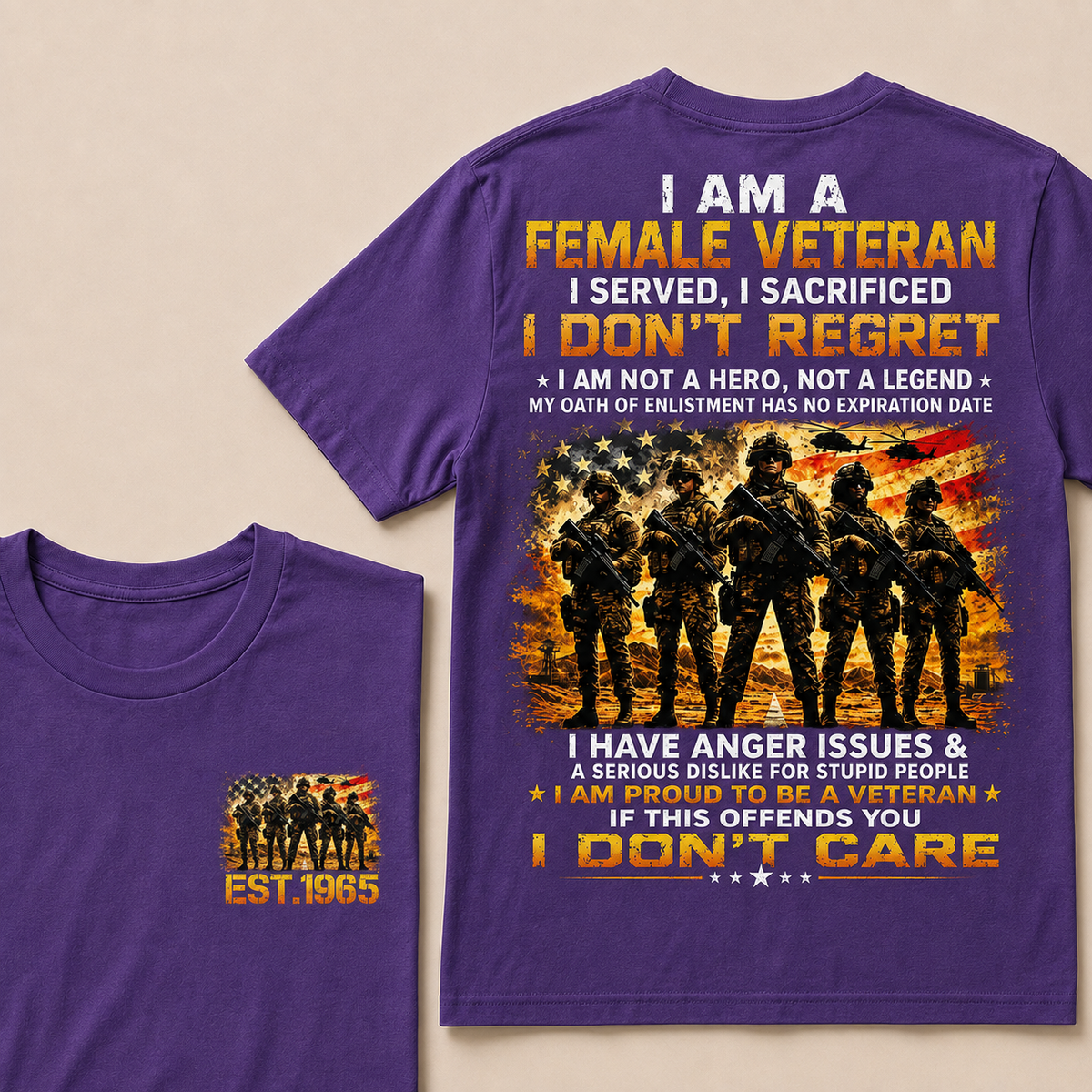 I Am A Female Veteran I Served I Sacrificed I Don't Regret Custom Year Women T-shirt