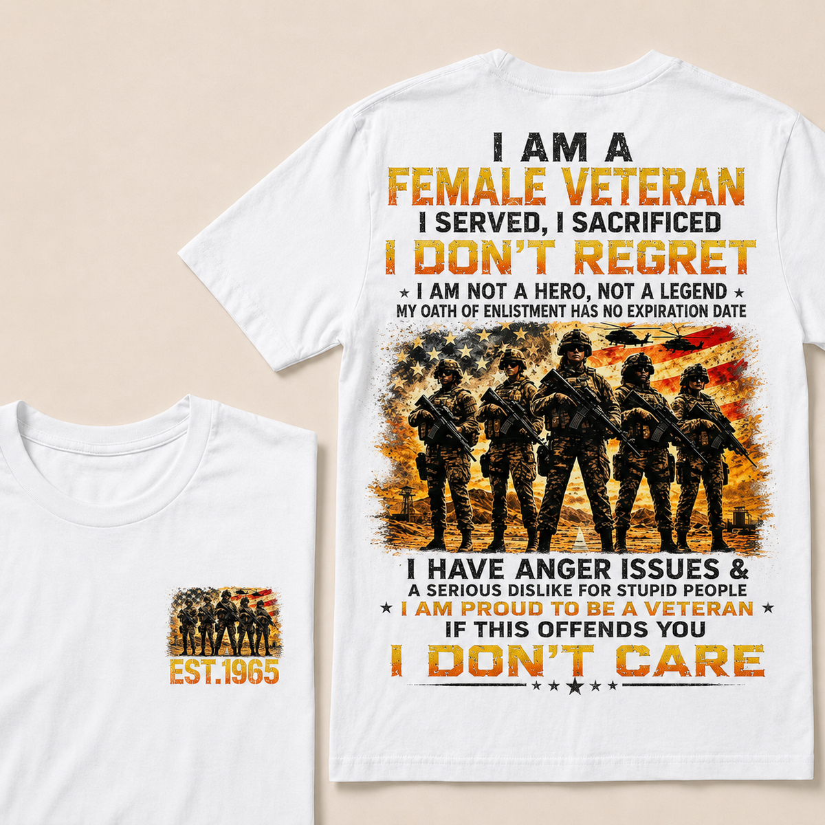 I Am A Female Veteran I Served I Sacrificed I Don't Regret Custom Year Women T-shirt