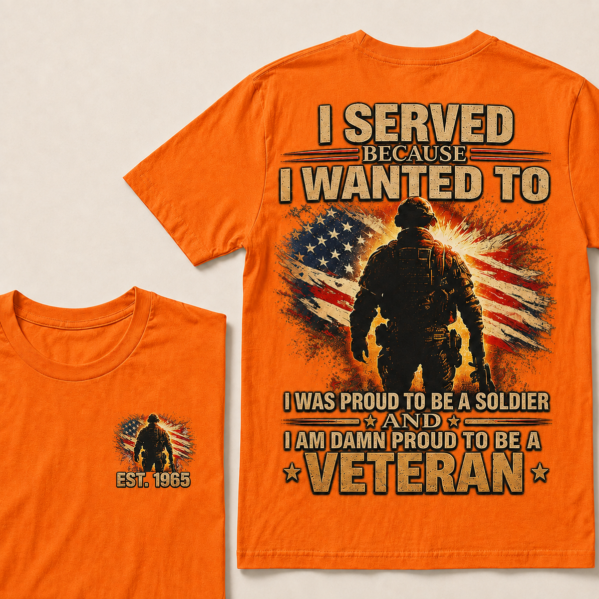 I Served Because I Wanted To I Was Proud To Be A Soldier Custom Year T-shirt