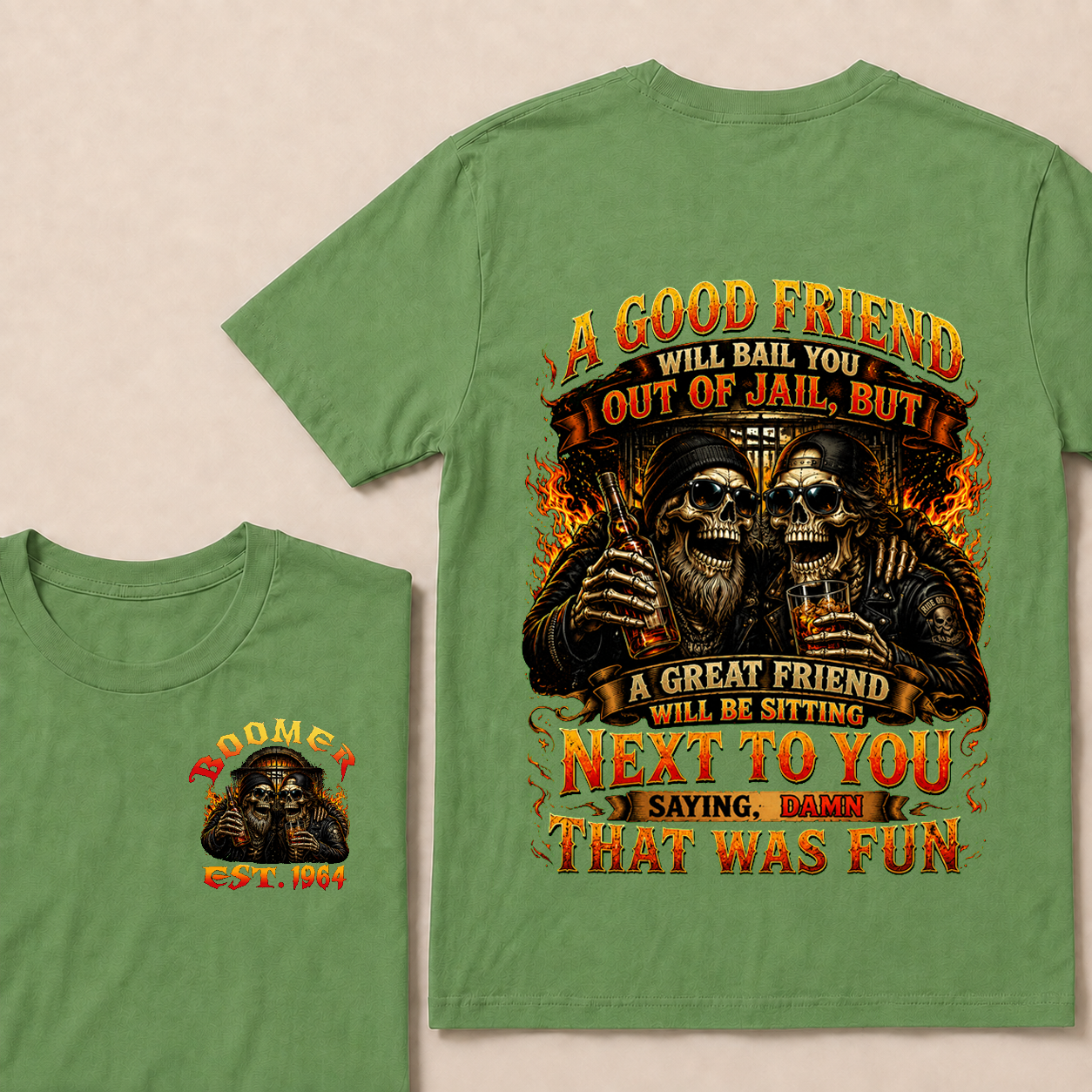 A Good Friend Will Bail You Out Of Jail Custom Year T-shirt