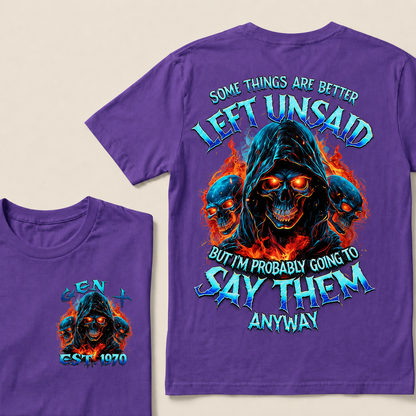 Some Things Are Better Left Unsaid Custom Year T-shirt