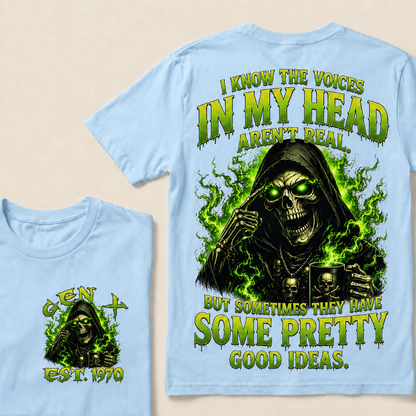 I Know The Voices In My Head Aren't Real Custom Year T-shirt
