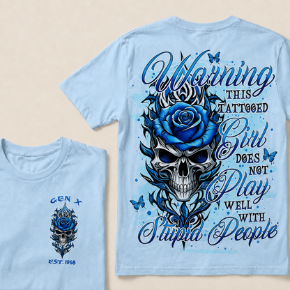Warning This Tattooed Girl Custom Year T-shirt