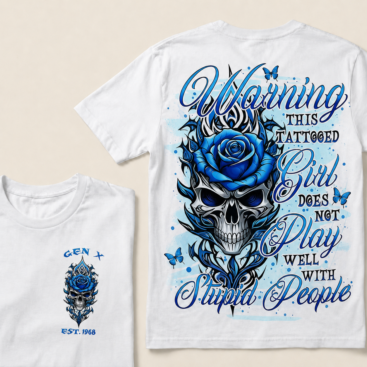 Warning This Tattooed Girl Custom Year T-shirt