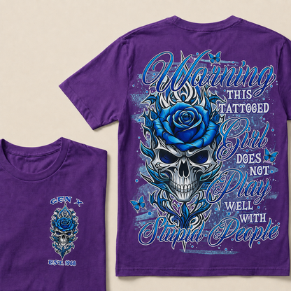 Warning This Tattooed Girl Custom Year T-shirt