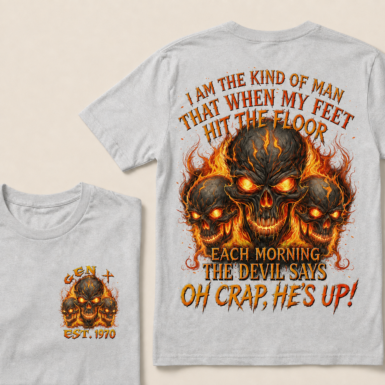I Am The Kind Of Man That When My Feet Hit The Floor Each Morning Custom Year T-shirt