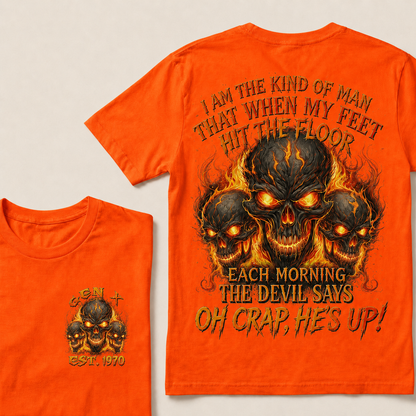 I Am The Kind Of Man That When My Feet Hit The Floor Each Morning Custom Year T-shirt