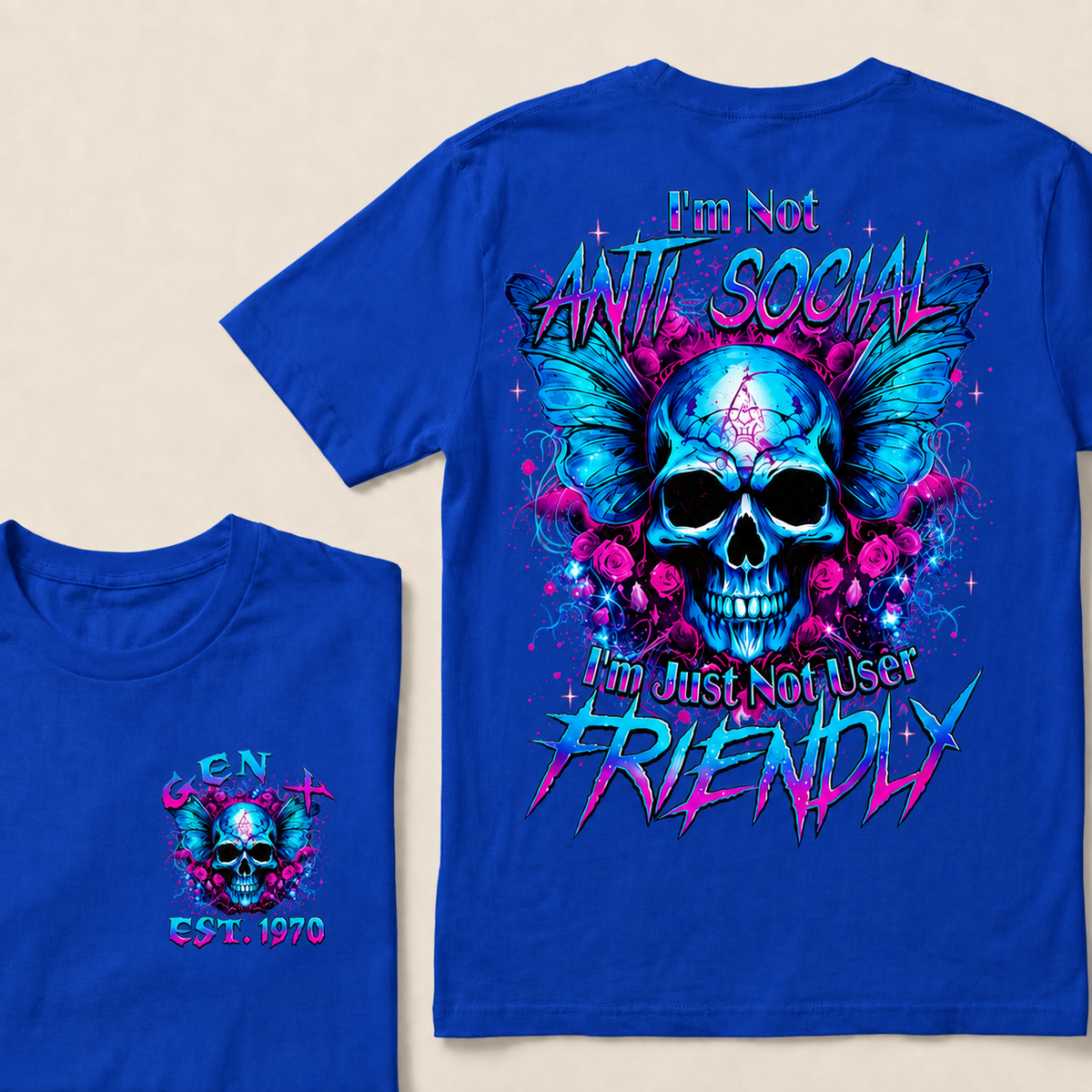 I'm Not Anti-Social I'm Just Not User Friendly Custom Year T-shirt