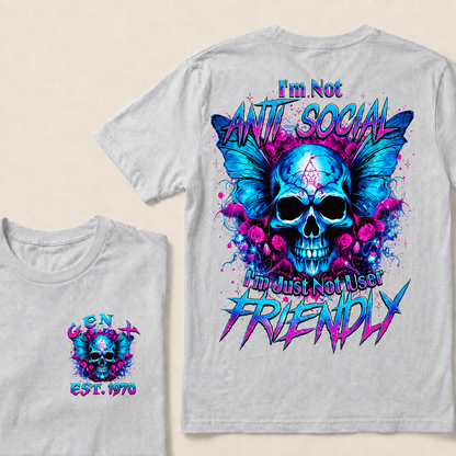 I'm Not Anti-Social I'm Just Not User Friendly Custom Year T-shirt