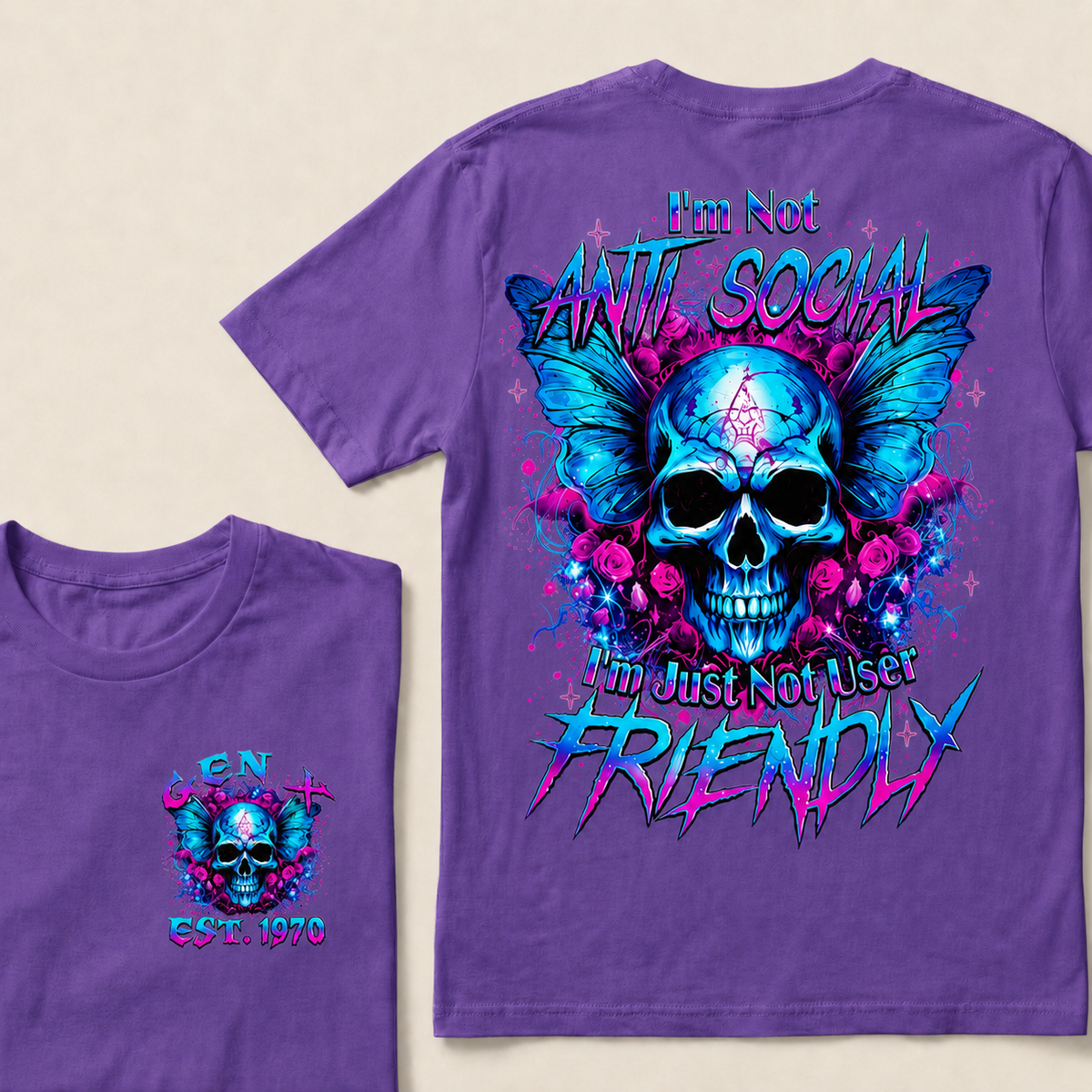 I'm Not Anti-Social I'm Just Not User Friendly Custom Year T-shirt