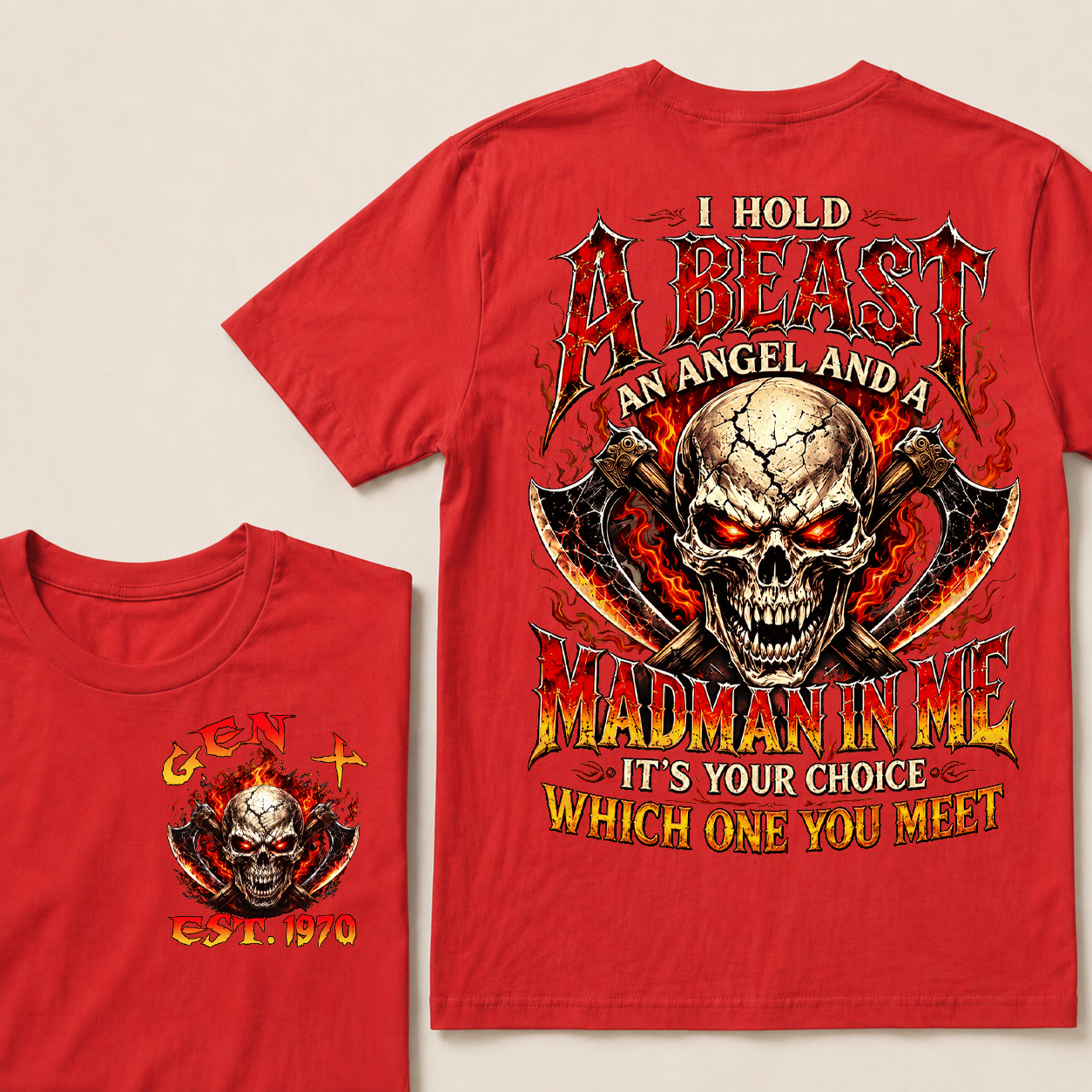 I Hold A Beast An Angel And A Madman In Me Custom Year T-shirt